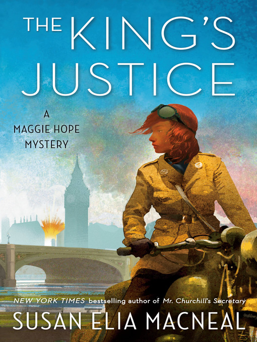 Title details for The King's Justice by Susan Elia MacNeal - Available